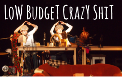 LoW BudgeT CrazY ShiT